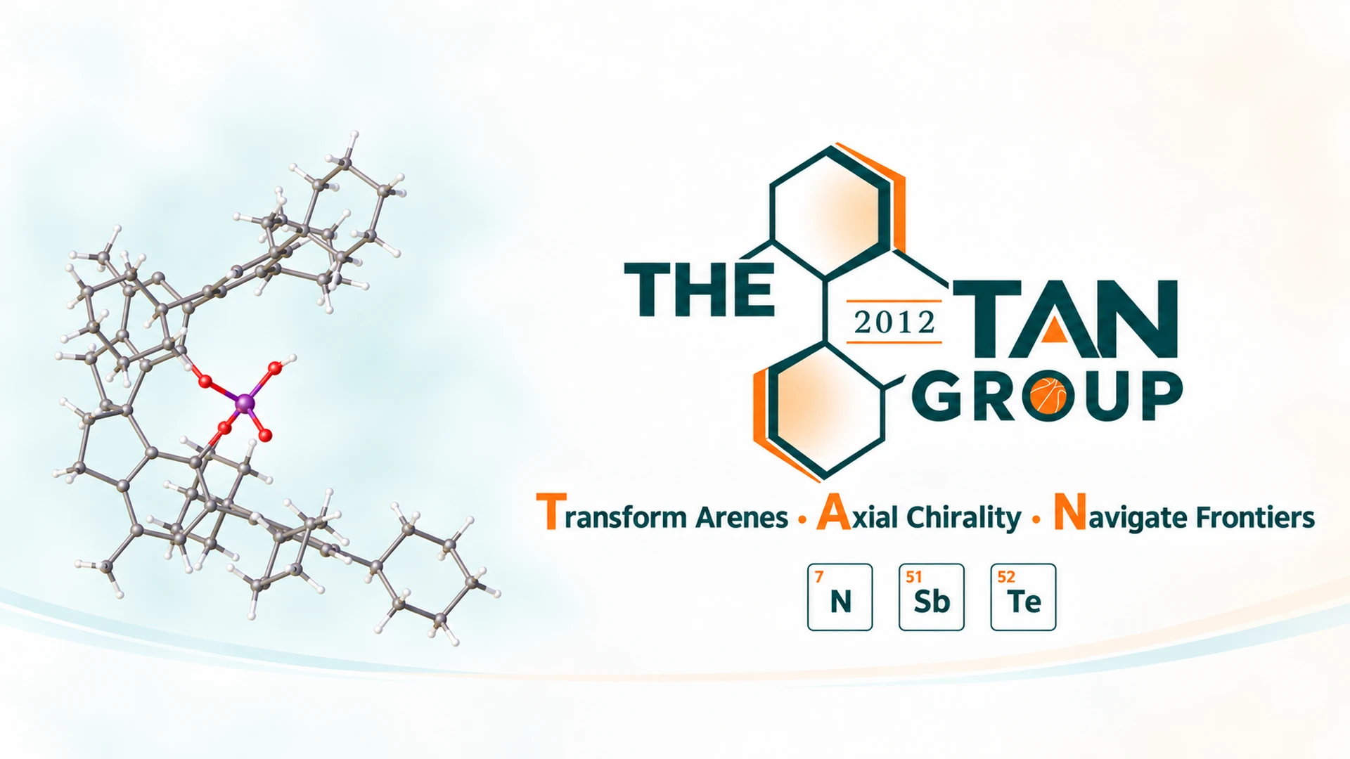 The Tan Group — Transform Arenes · Axial Chirality · Navigate Frontiers